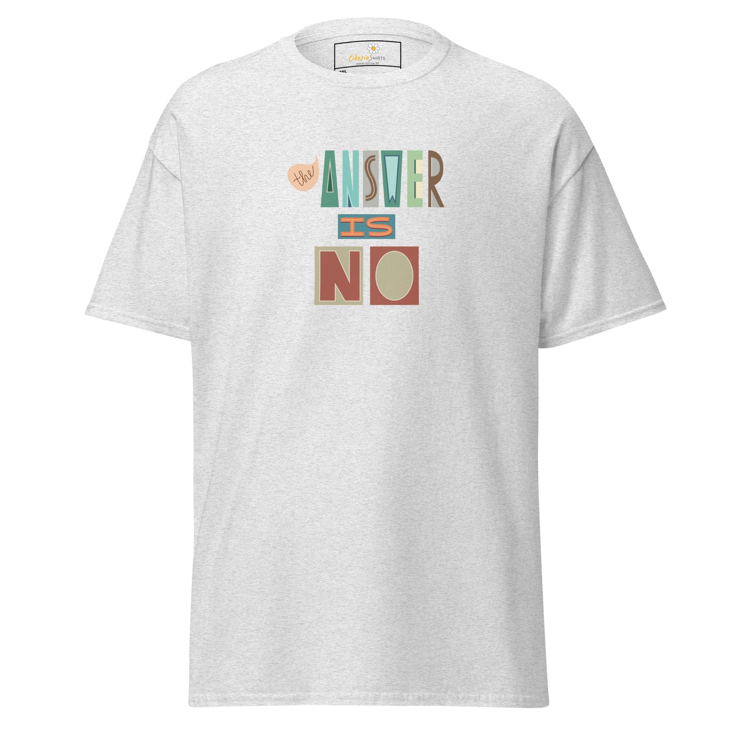 Heren klassiek t-shirt - TEKST HET ANTWOORD IS NEE - GROOT