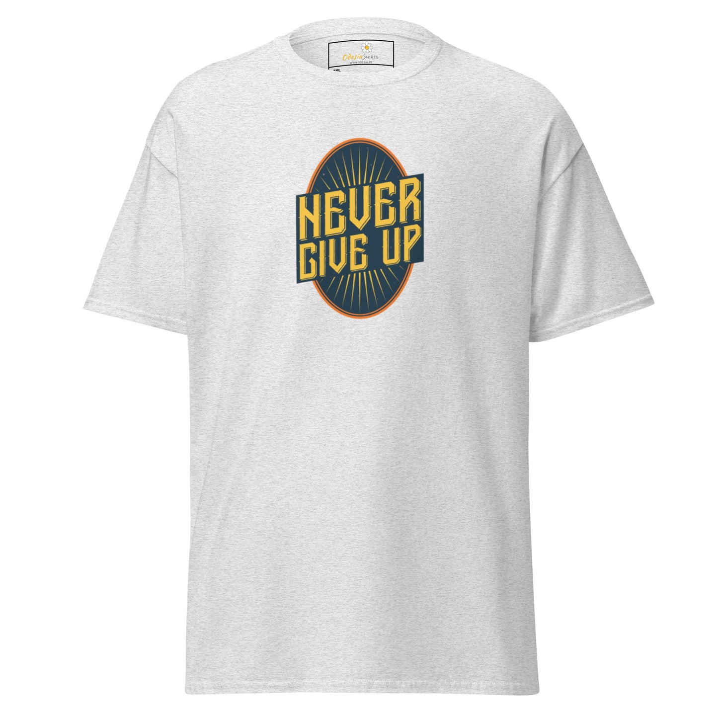 T-shirt classique pour homme - Texte NEVER GIVE UP - GRAND