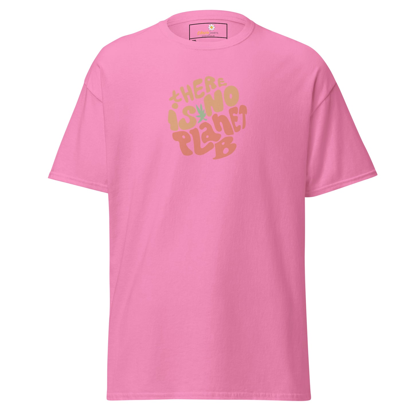 T-shirt classique pour homme - TEXTE IL N'Y A PAS DE PLANÈTE B - GRAND