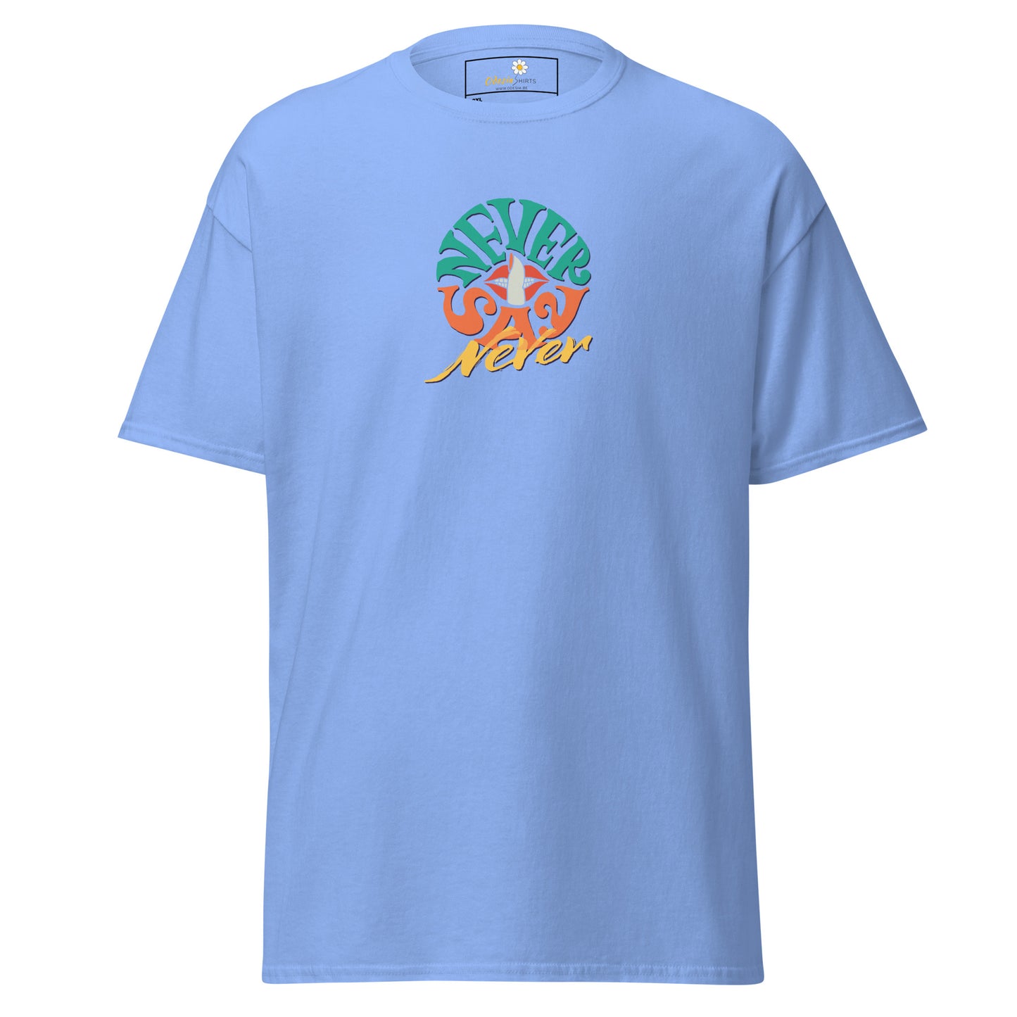 T-shirt classique pour homme - Texte Never Say Never - Grand
