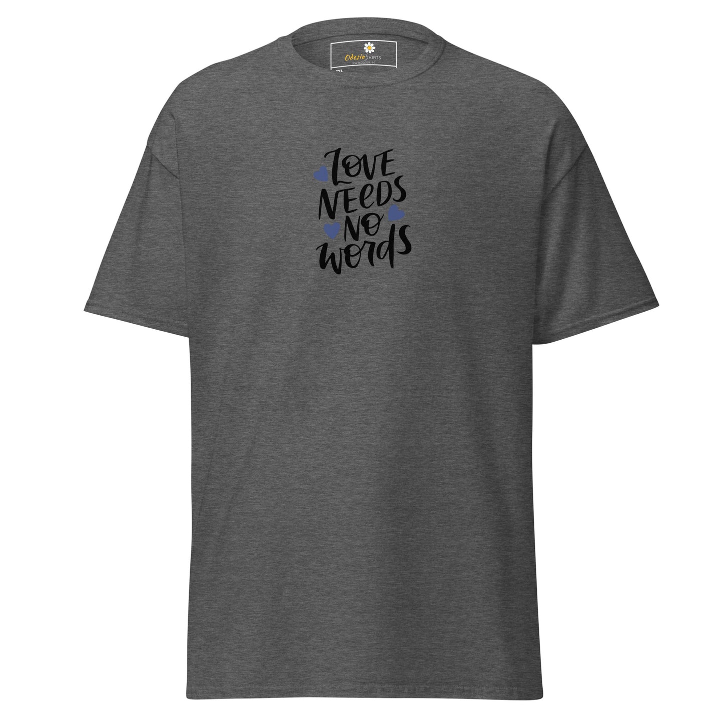 Heren klassiek t-shirt - TEKST LIEFDE HEEFT GEEN WOORD NODIG - GROOT