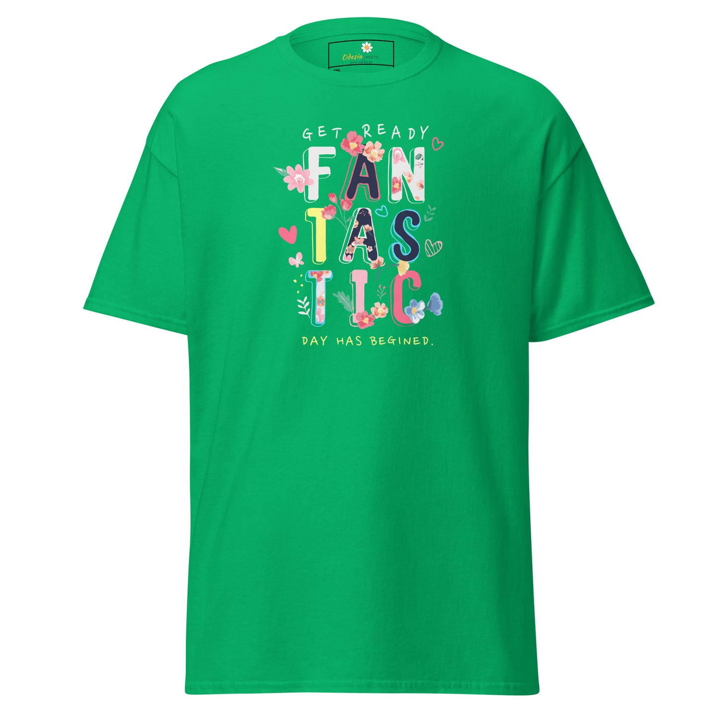 T-shirt classique pour homme - TEXTE UNE JOURNÉE FANTASTIQUE A COMMENCÉ - GRAND