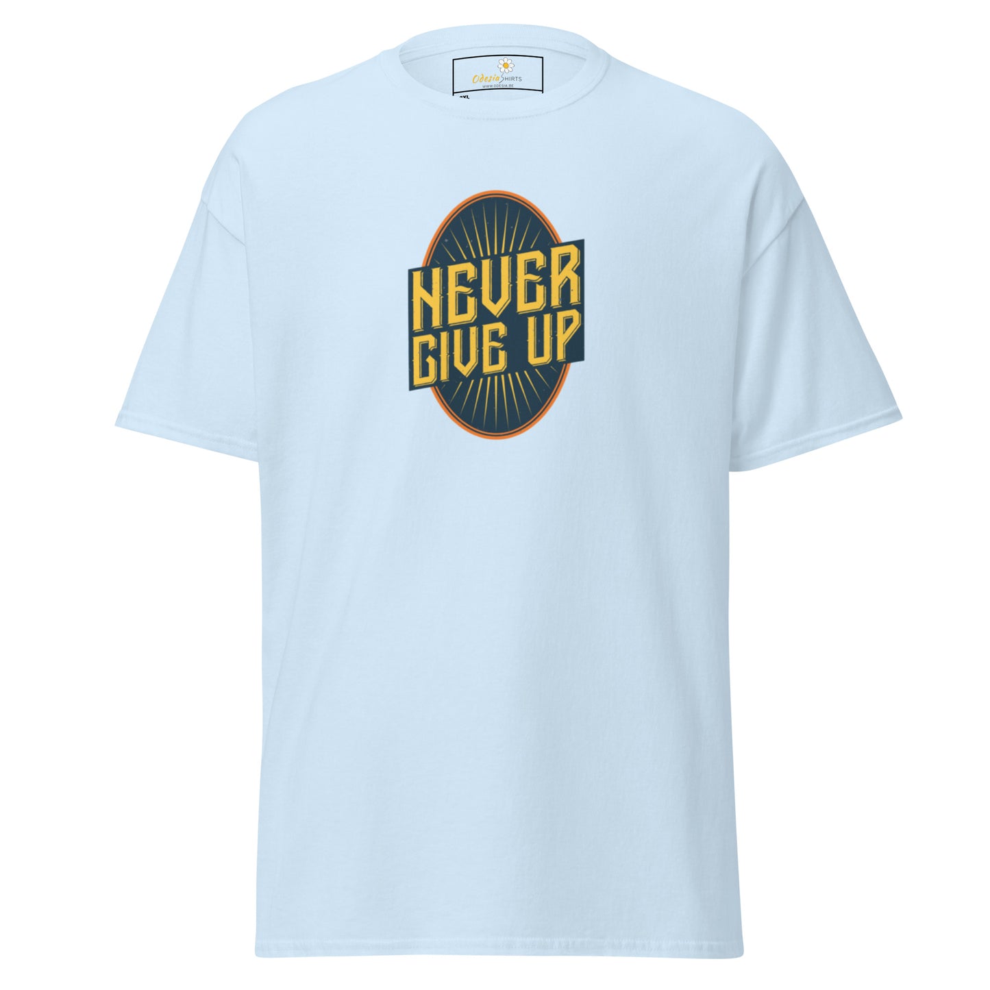 T-shirt classique pour homme - Texte NEVER GIVE UP - GRAND