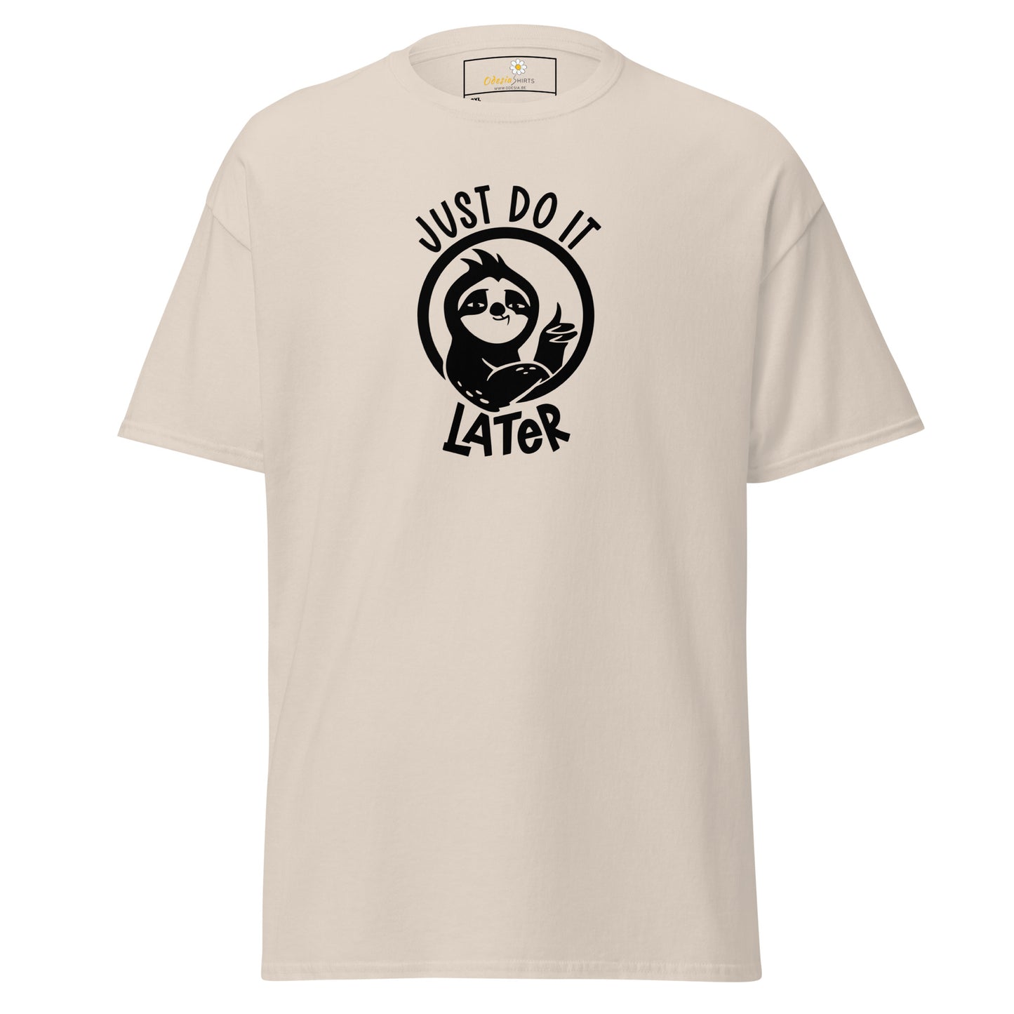 Unisex classic t-shirt - FUN JUST DO IT LATER - BIG