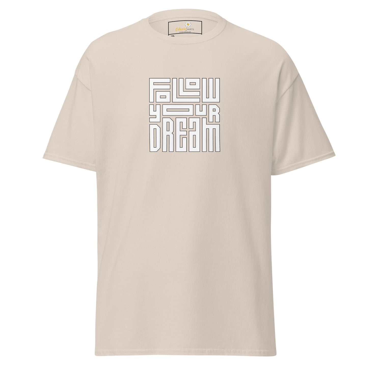 T-shirt classique pour homme - TEXT FOLLOW YOUR DREAM - BIG