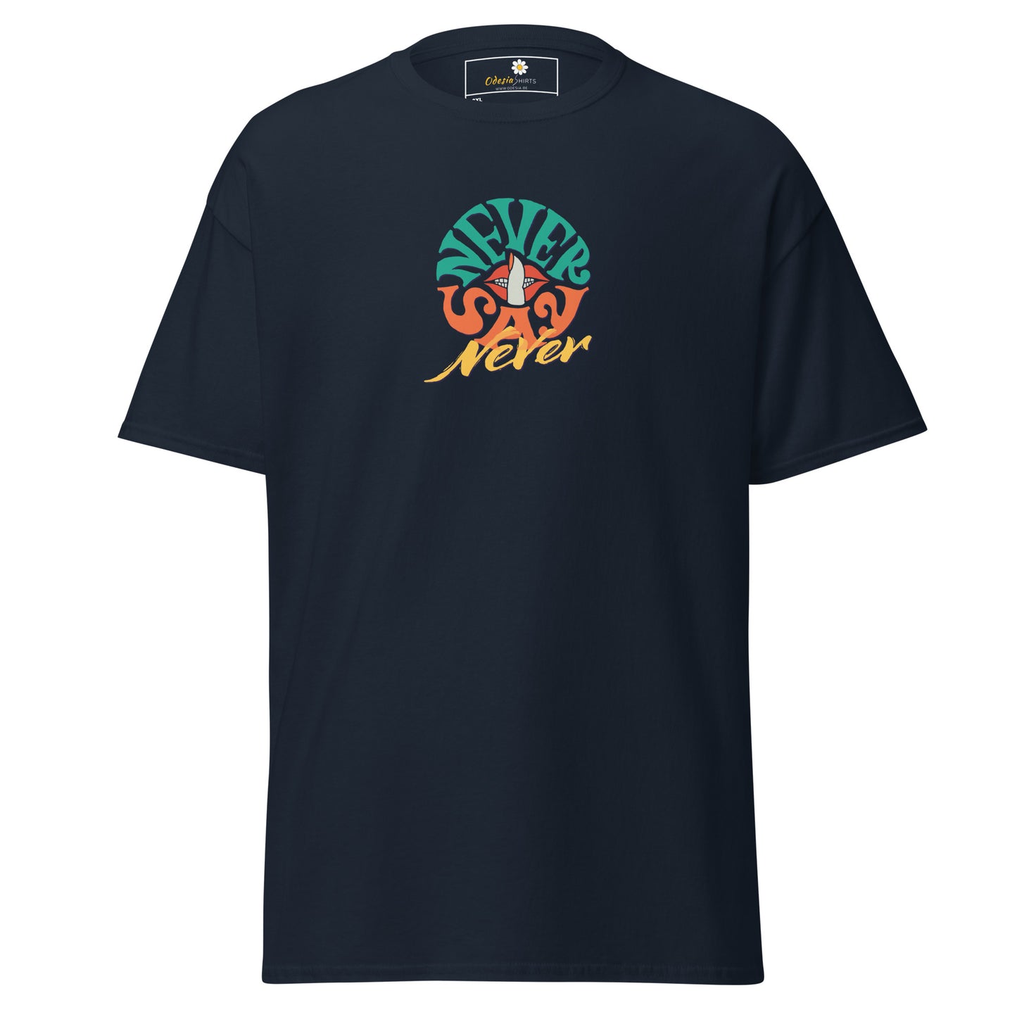 T-shirt classique pour homme - Texte Never Say Never - Grand