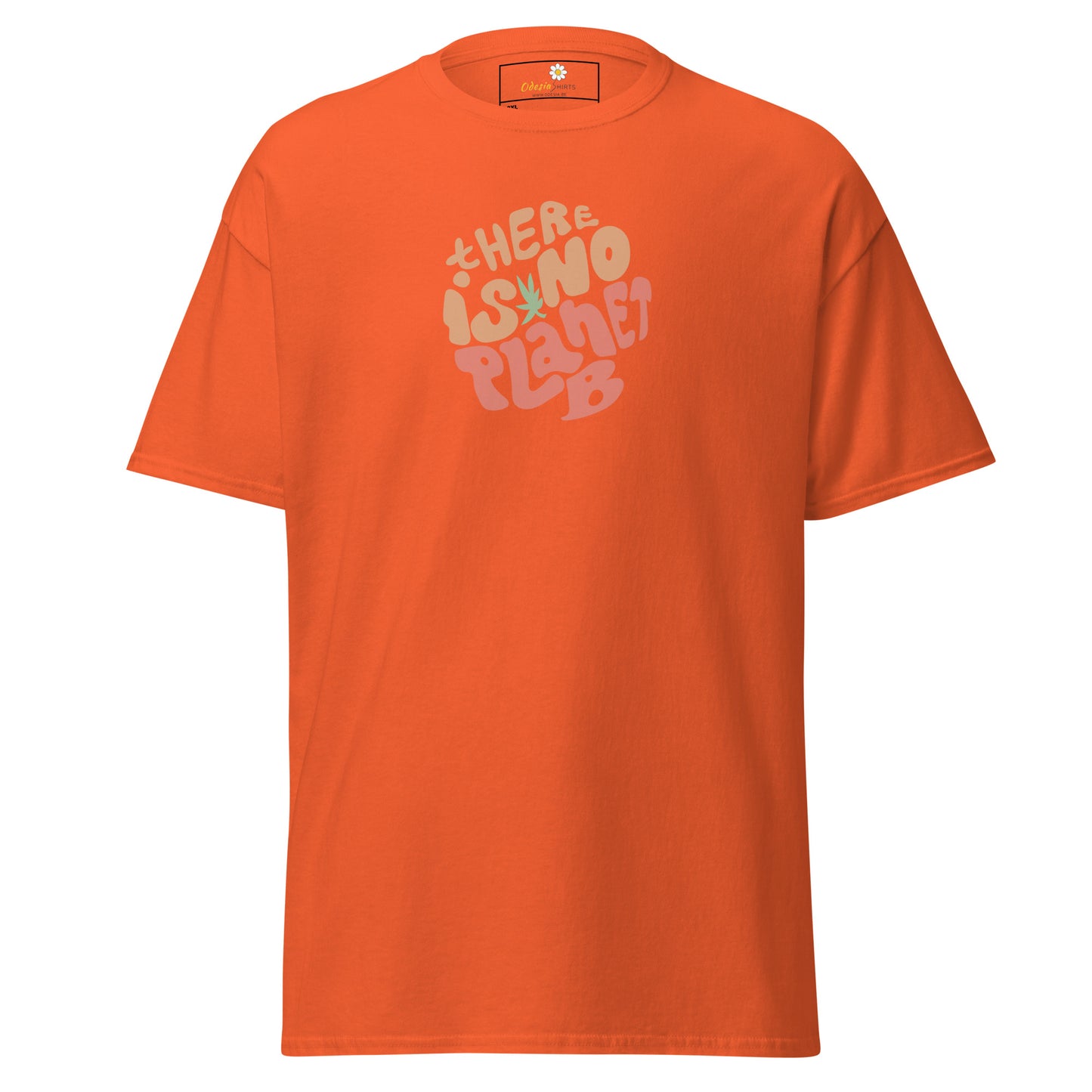T-shirt classique pour homme - TEXTE IL N'Y A PAS DE PLANÈTE B - GRAND