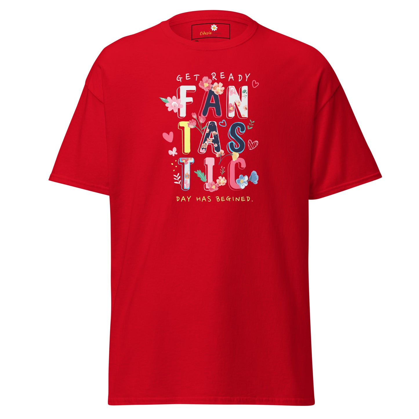 T-shirt classique pour homme - TEXTE UNE JOURNÉE FANTASTIQUE A COMMENCÉ - GRAND