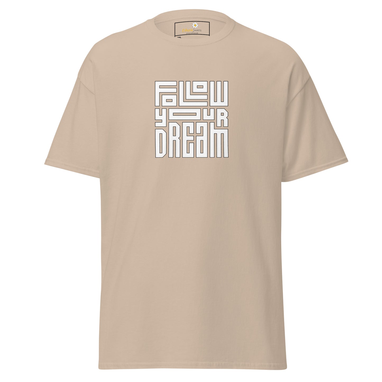 T-shirt classique pour homme - TEXT FOLLOW YOUR DREAM - BIG