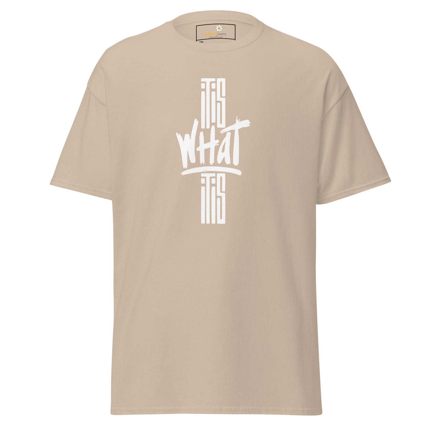 T-shirt classique pour homme - TEXT IT IS WHAT IT IS - BIG