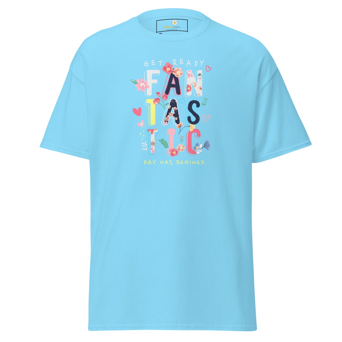 T-shirt classique pour homme - TEXTE UNE JOURNÉE FANTASTIQUE A COMMENCÉ - GRAND