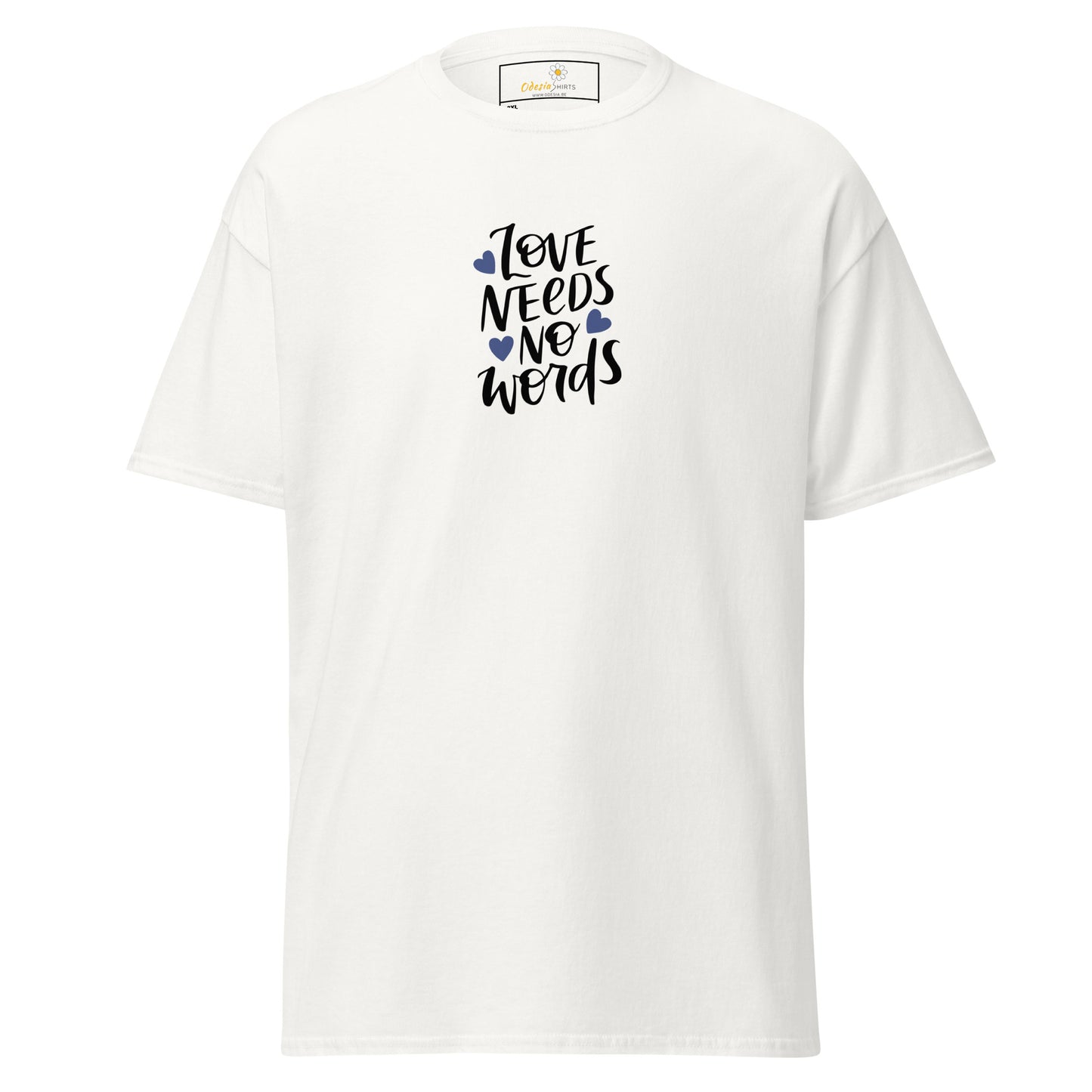 Heren klassiek t-shirt - TEKST LIEFDE HEEFT GEEN WOORD NODIG - GROOT