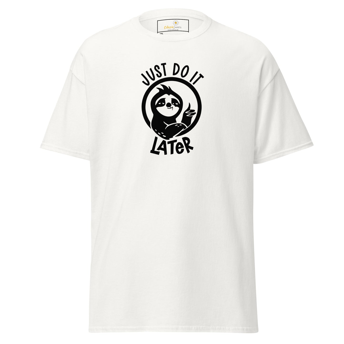 Unisex classic t-shirt - FUN JUST DO IT LATER - BIG