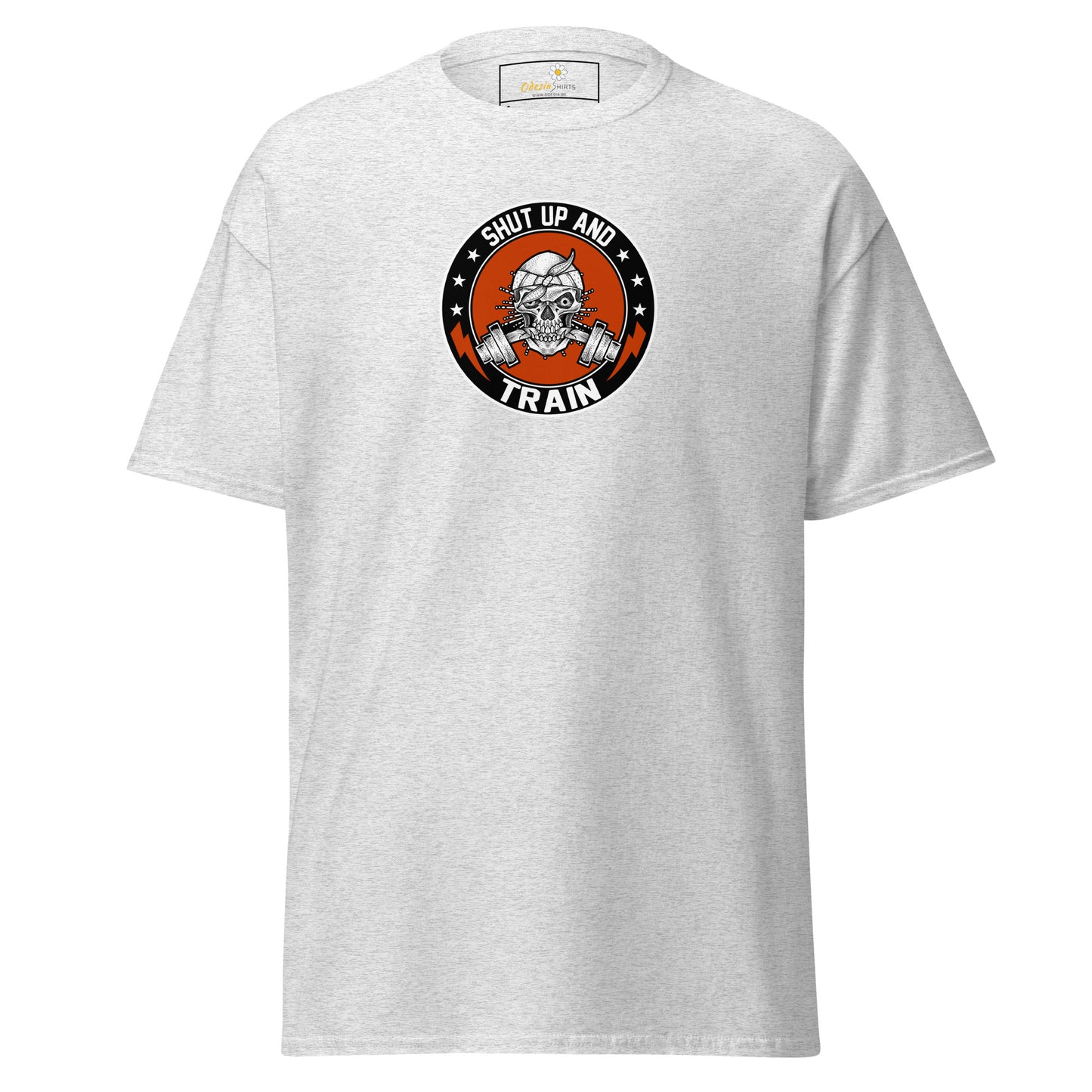 Unisex classic tee - SPORT SHUT UP AND TRAIN - REGULAR