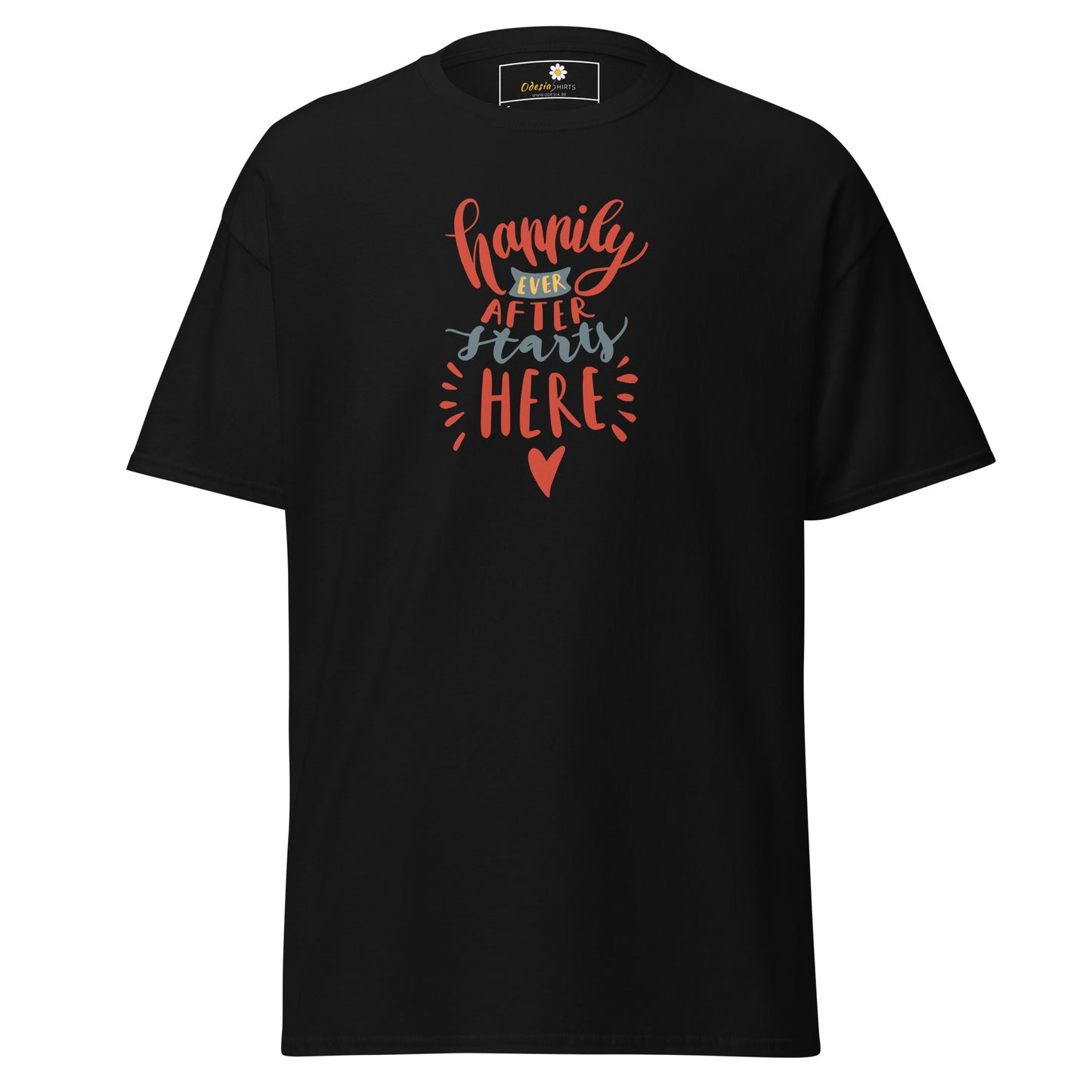 Unisex classic t-shirt - TEXT HAPPILY EVER AFTER - REGULAR