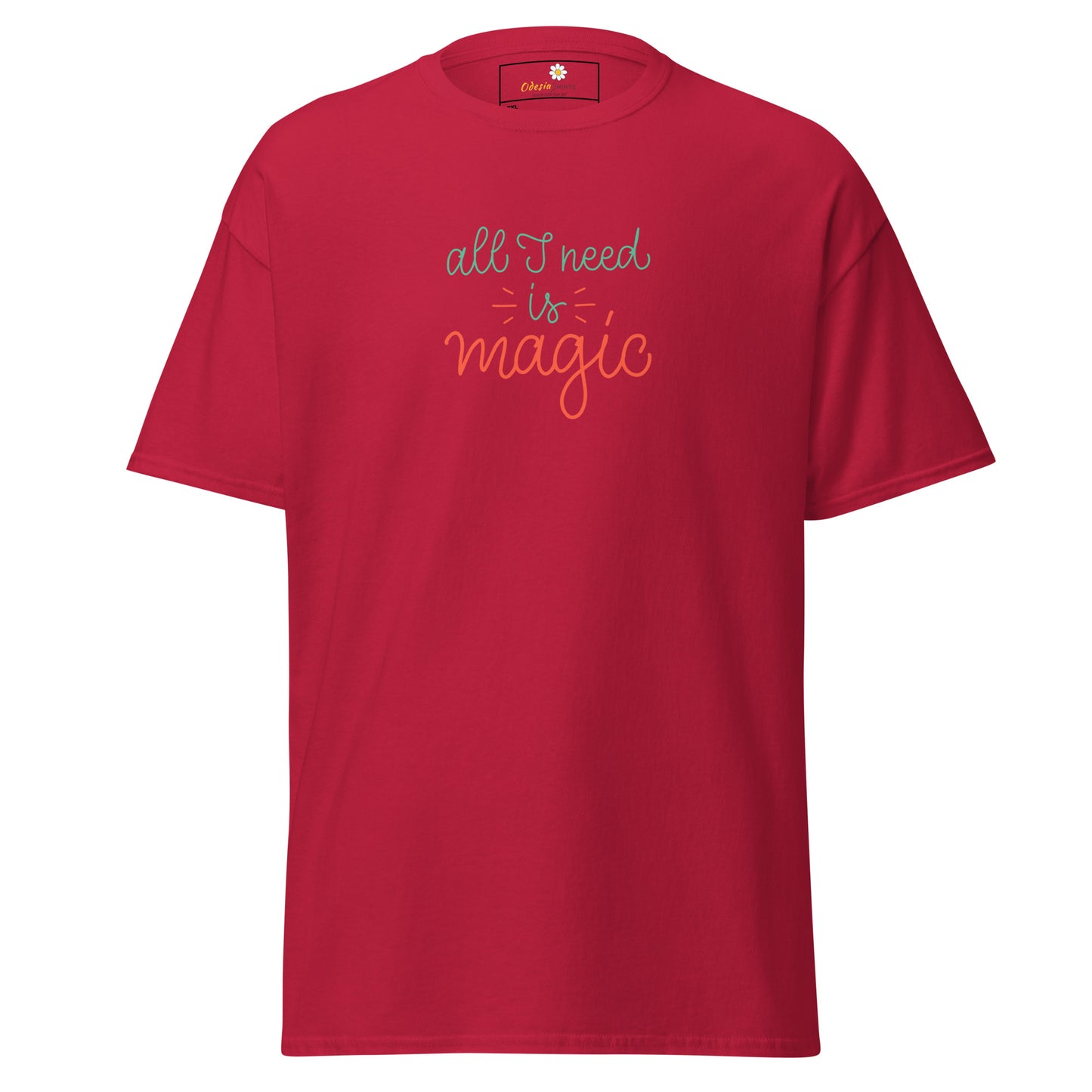 T-shirt classique pour homme - TEXT ALL I NEED IS MAGIC - GRAND
