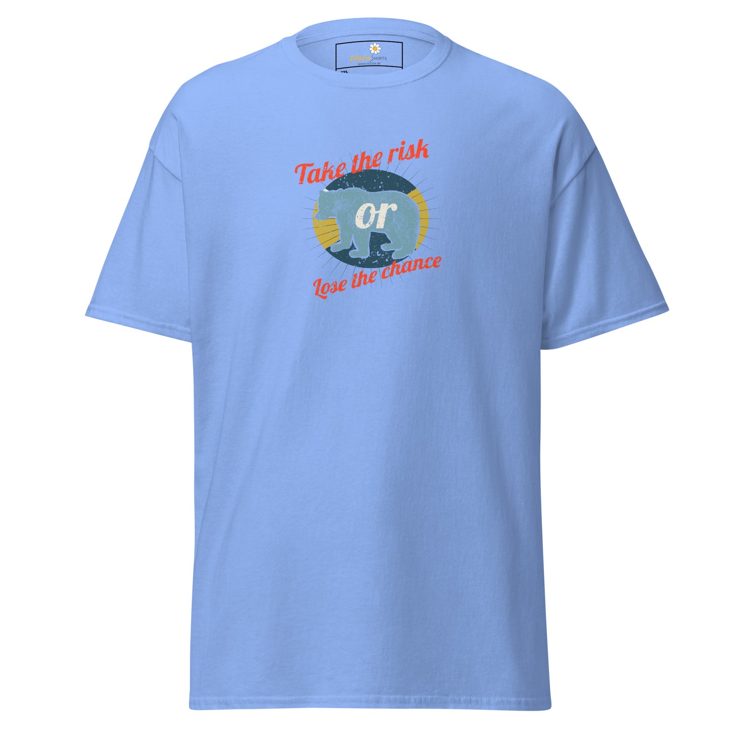Unisex classic t-shirt - ADVENTURE TAKE THE RISK LOSE CHANCE - BIG