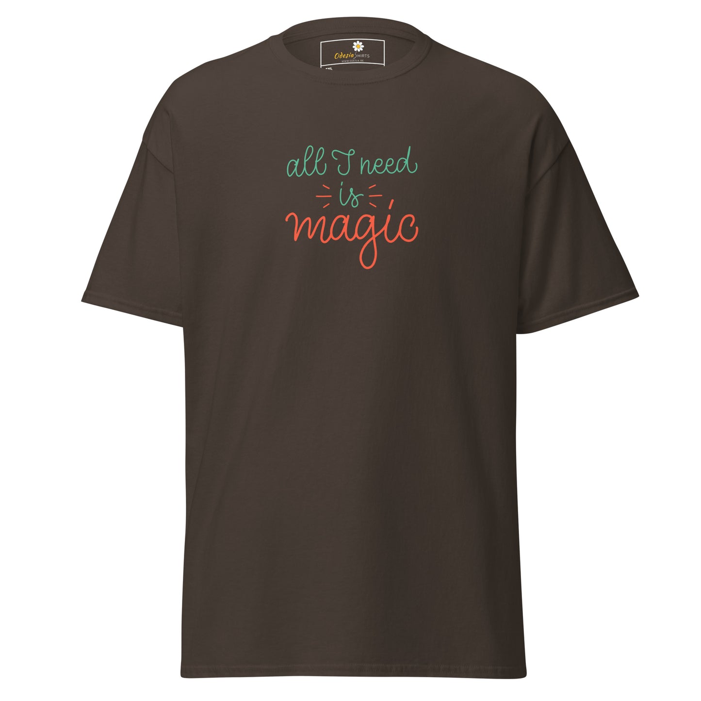 T-shirt classique pour homme - TEXT ALL I NEED IS MAGIC - GRAND
