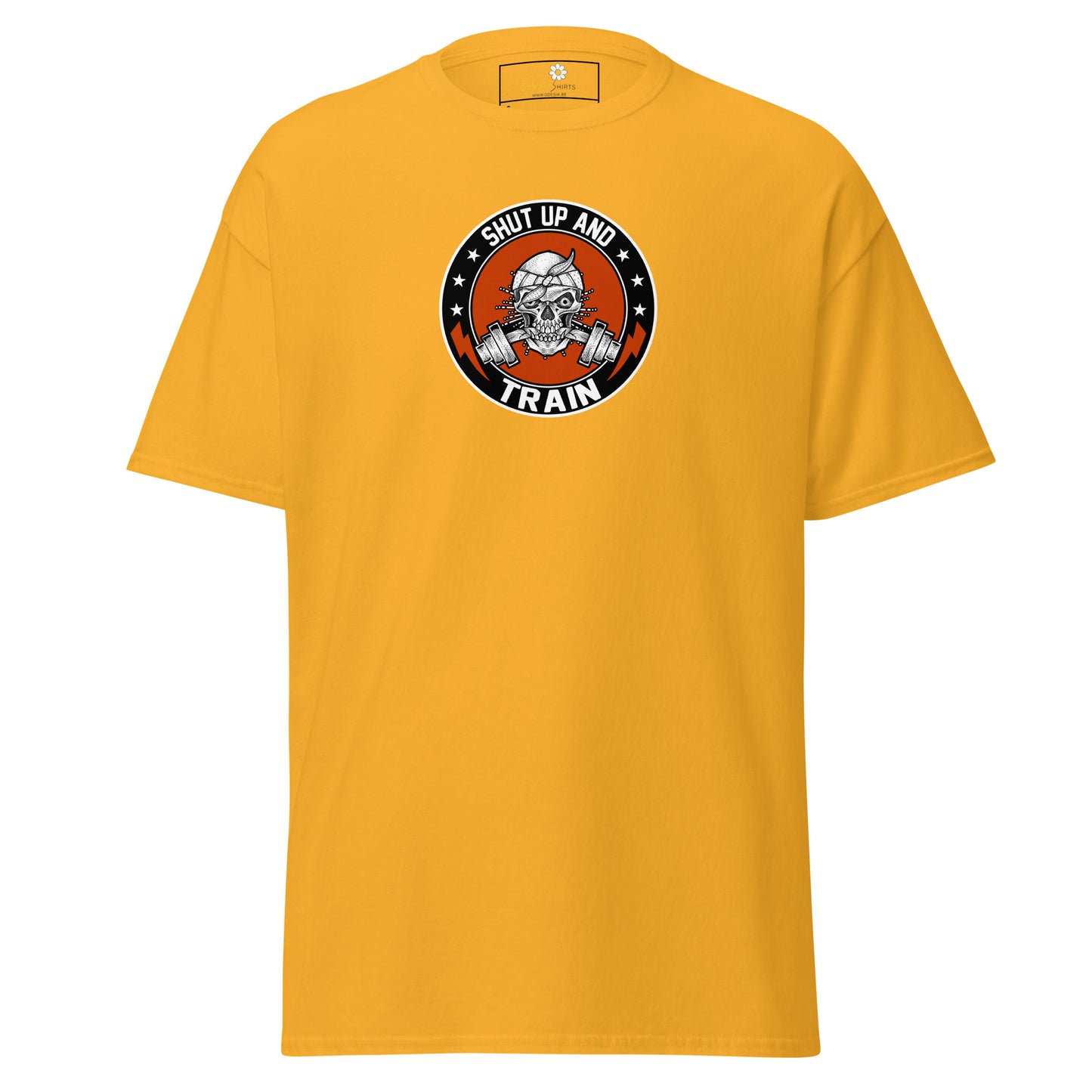 Unisex classic tee - SPORT SHUT UP AND TRAIN - REGULAR