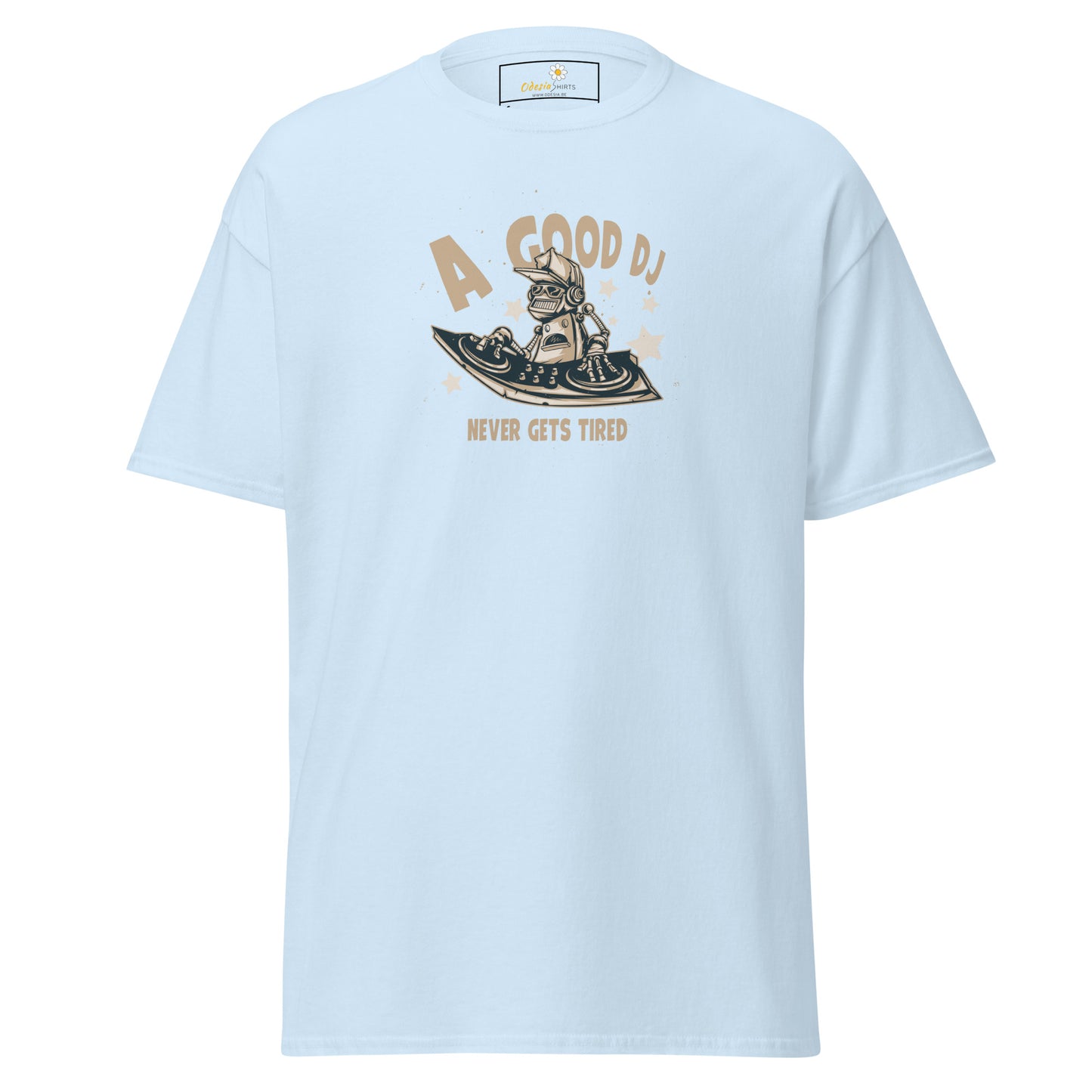 T-shirt classique unisexe - Un bon DJ jamais fatigué - Regular