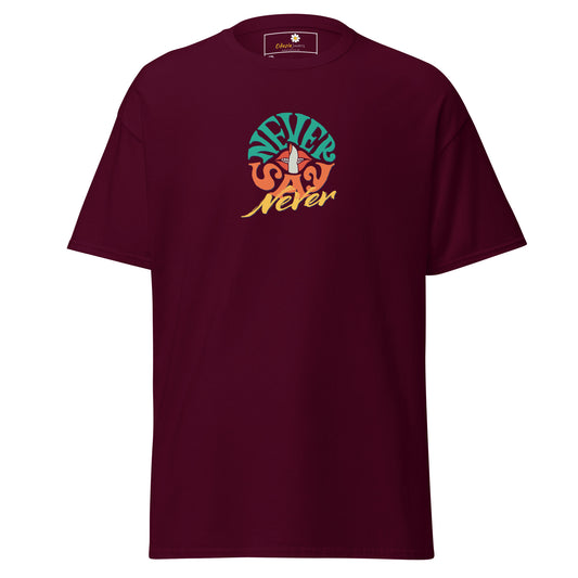 T-shirt classique pour homme - Texte Never Say Never - Grand