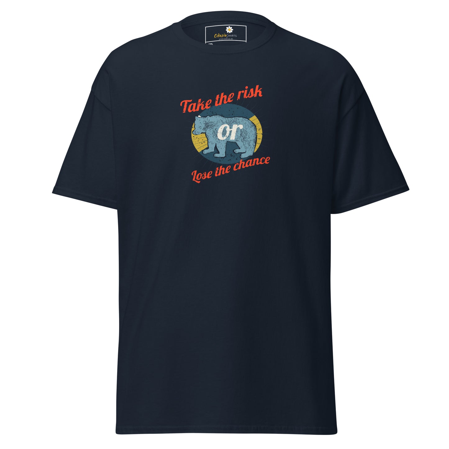 Unisex classic t-shirt - ADVENTURE TAKE THE RISK LOSE CHANCE - BIG