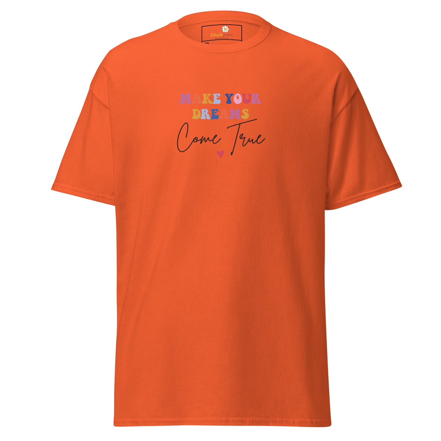 Heren klassiek t-shirt - TEKST MAAK JE DROMEN WAAR - GROOT