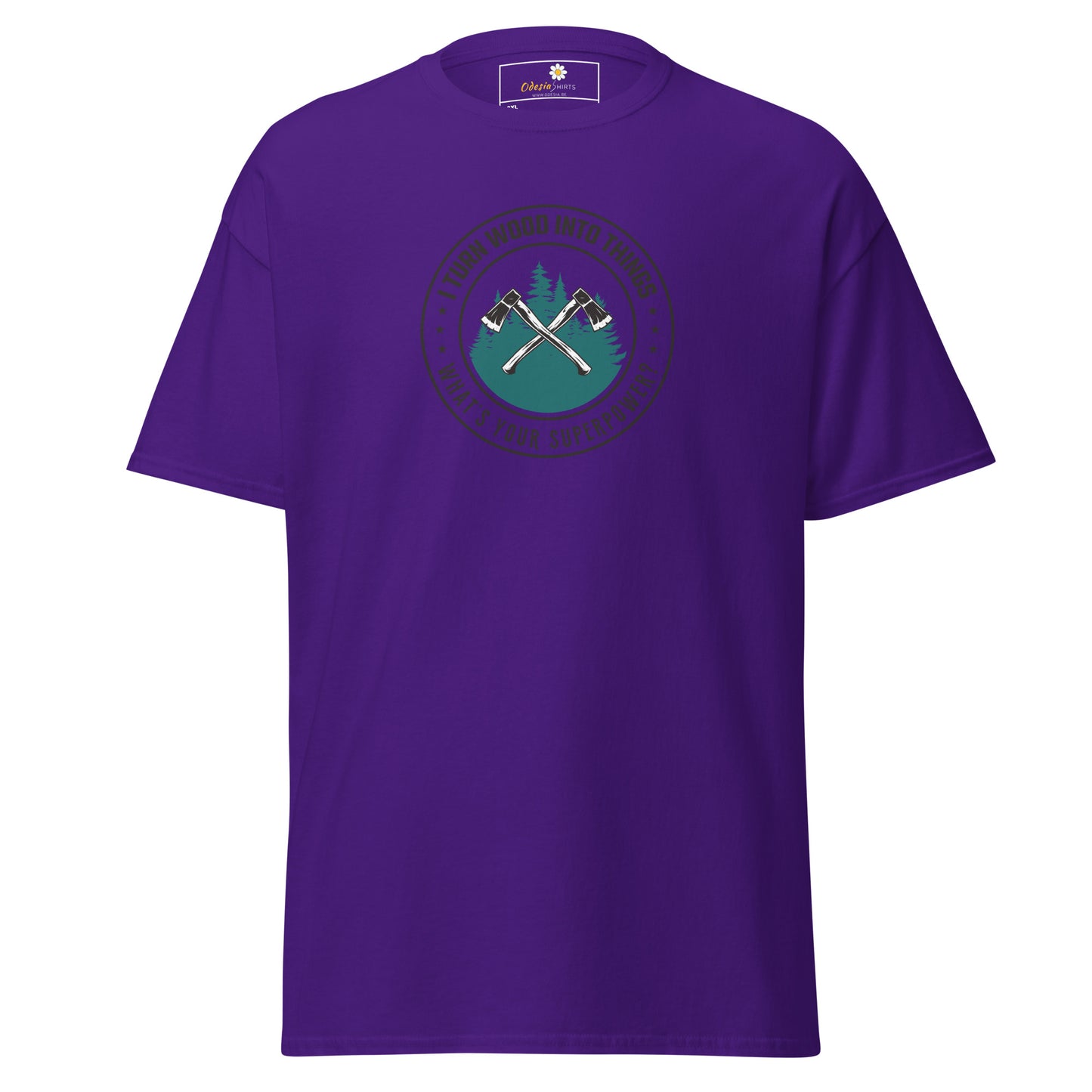 Unisex classic t-shirt - SKILLS TURN WOOD INTO SUPERPOWER - BIG