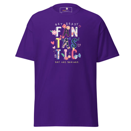 T-shirt classique pour homme - TEXTE UNE JOURNÉE FANTASTIQUE A COMMENCÉ - GRAND