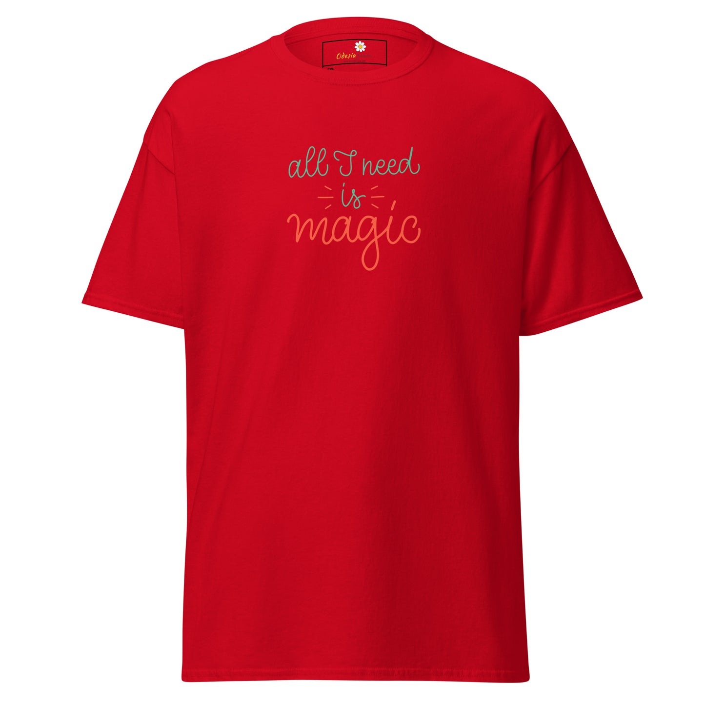 T-shirt classique pour homme - TEXT ALL I NEED IS MAGIC - GRAND