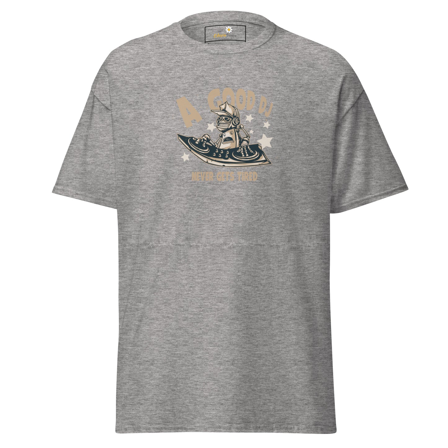 T-shirt classique unisexe - Un bon DJ jamais fatigué - Regular
