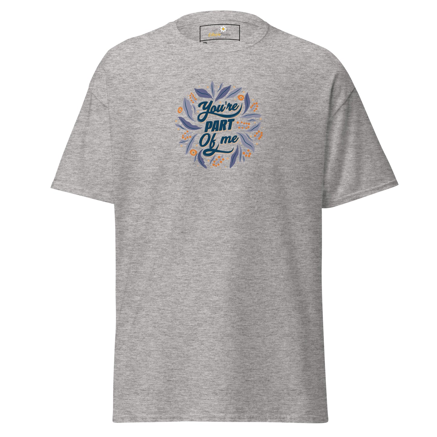 Unisex classic t-shirt - POSITIVE TEXT YOU ARE PART OF ME - BIG