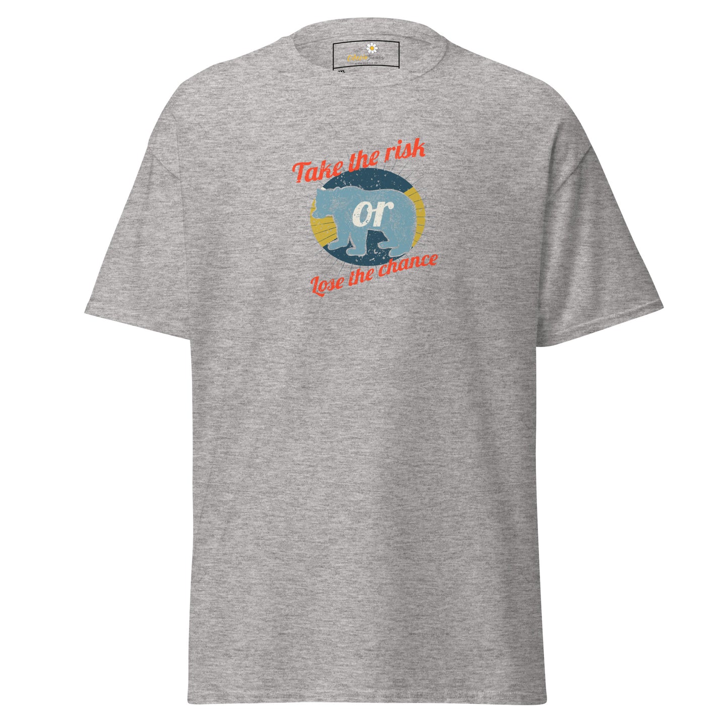Unisex classic t-shirt - ADVENTURE TAKE THE RISK LOSE CHANCE - BIG
