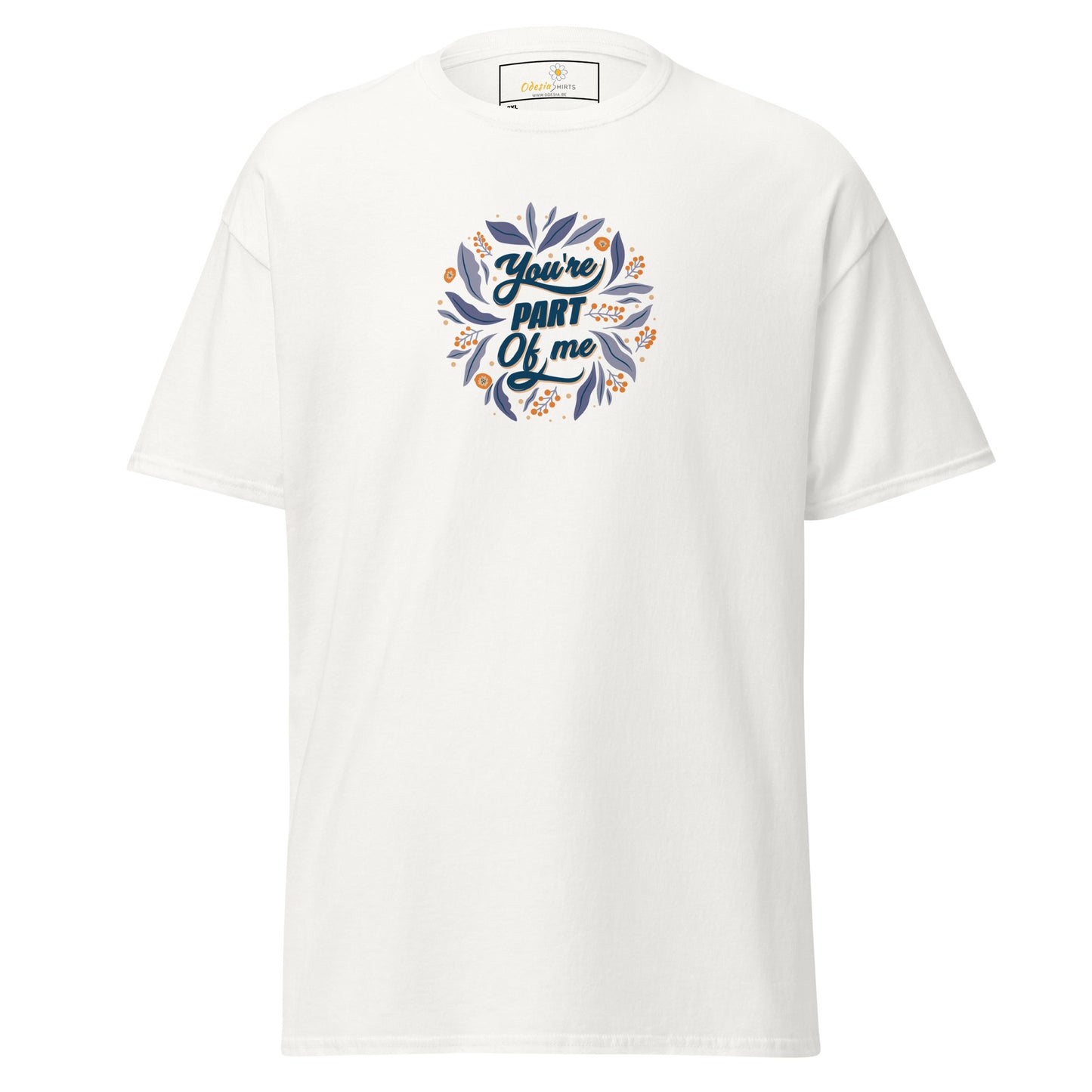 Unisex classic t-shirt - POSITIVE TEXT YOU ARE PART OF ME - BIG
