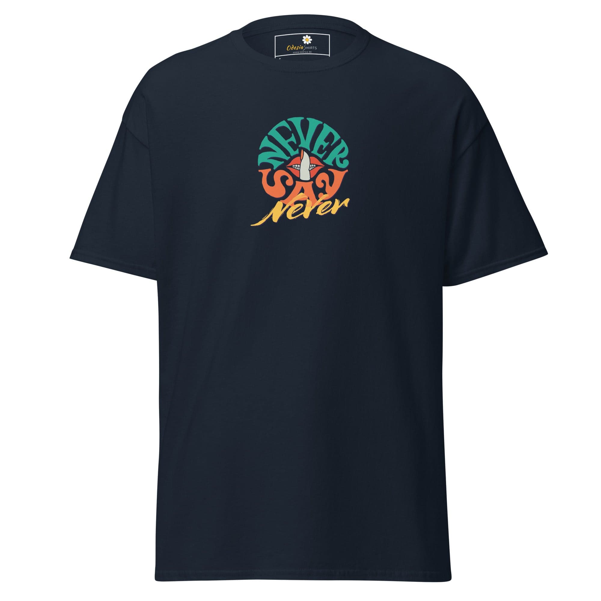 Unisex classic t-shirt - TEXT NEVER SAY NEVER - REGULAR - Navy / S