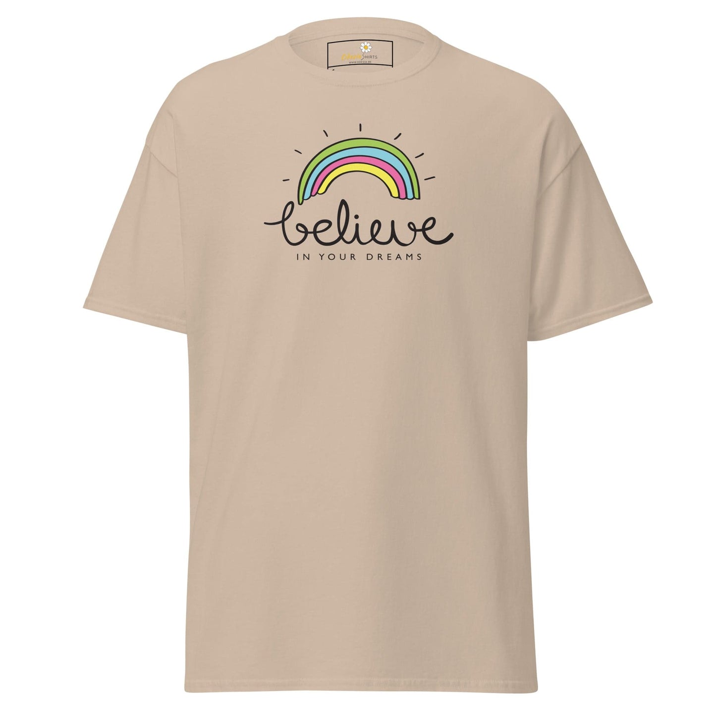 Unisex classic t-shirt - POSITIVE BELIEVE IN YOUR DREAMS - REGULAR - Sand / S
