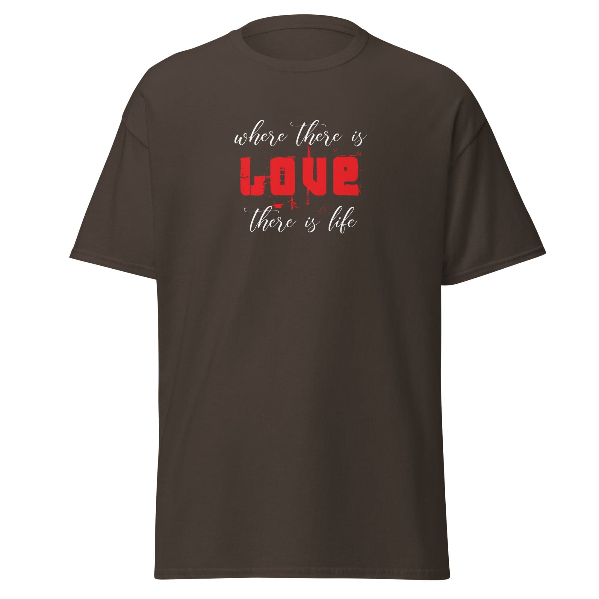 Unisex classic t-shirt - TEXT WHERE LOVE THERE LIFE - REGULAR - Dark Chocolate / S