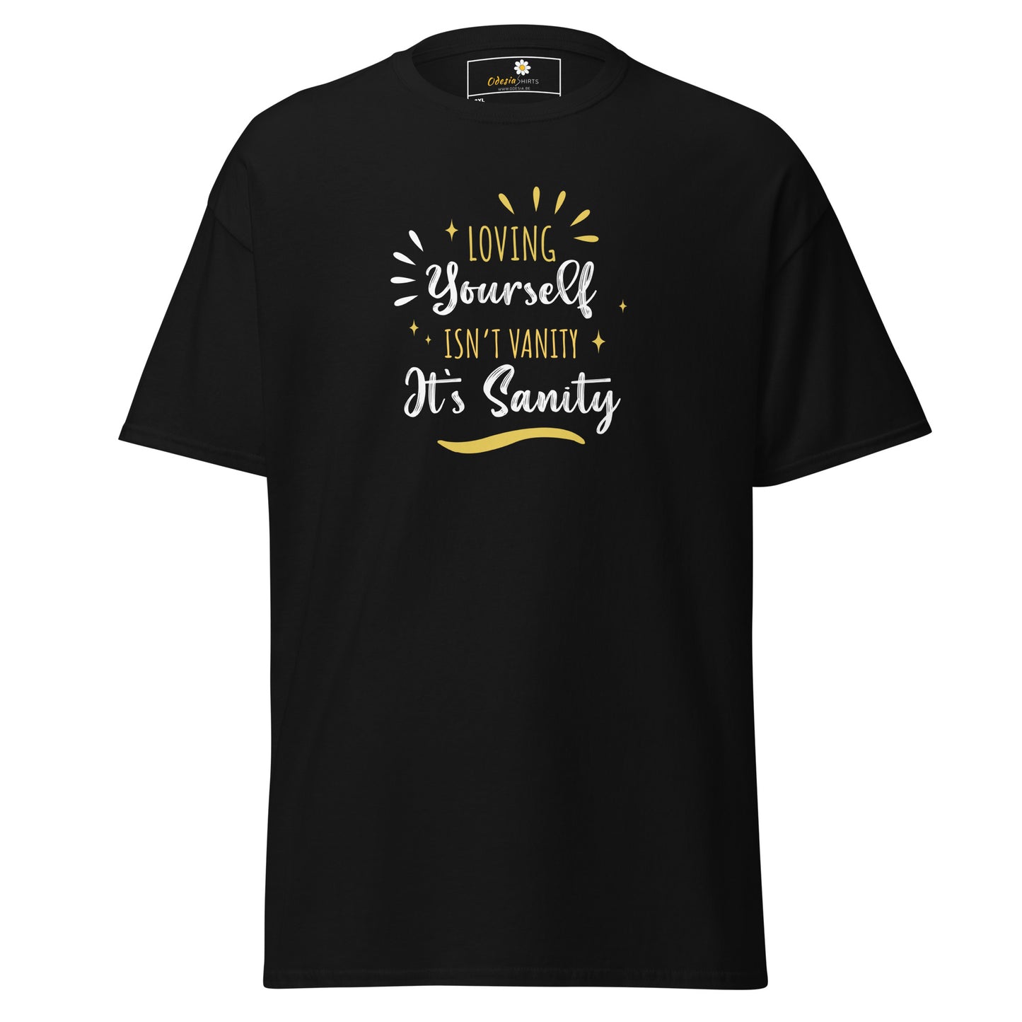 T-shirt classique pour homme - Texte : LOVING YOURSELF SANITY - GRAND