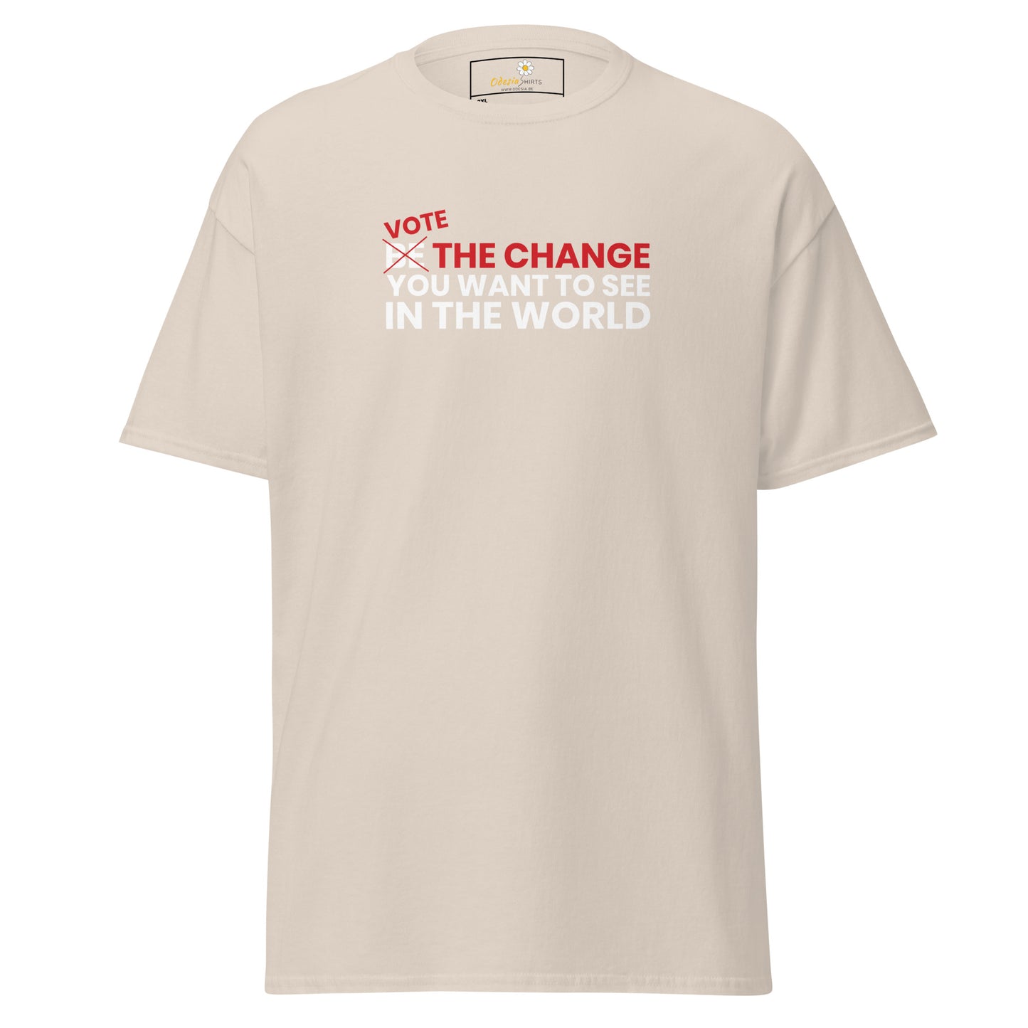 Unisex classic t-shirt - POSITIVE VOTE BE THE CHANGE - BIG