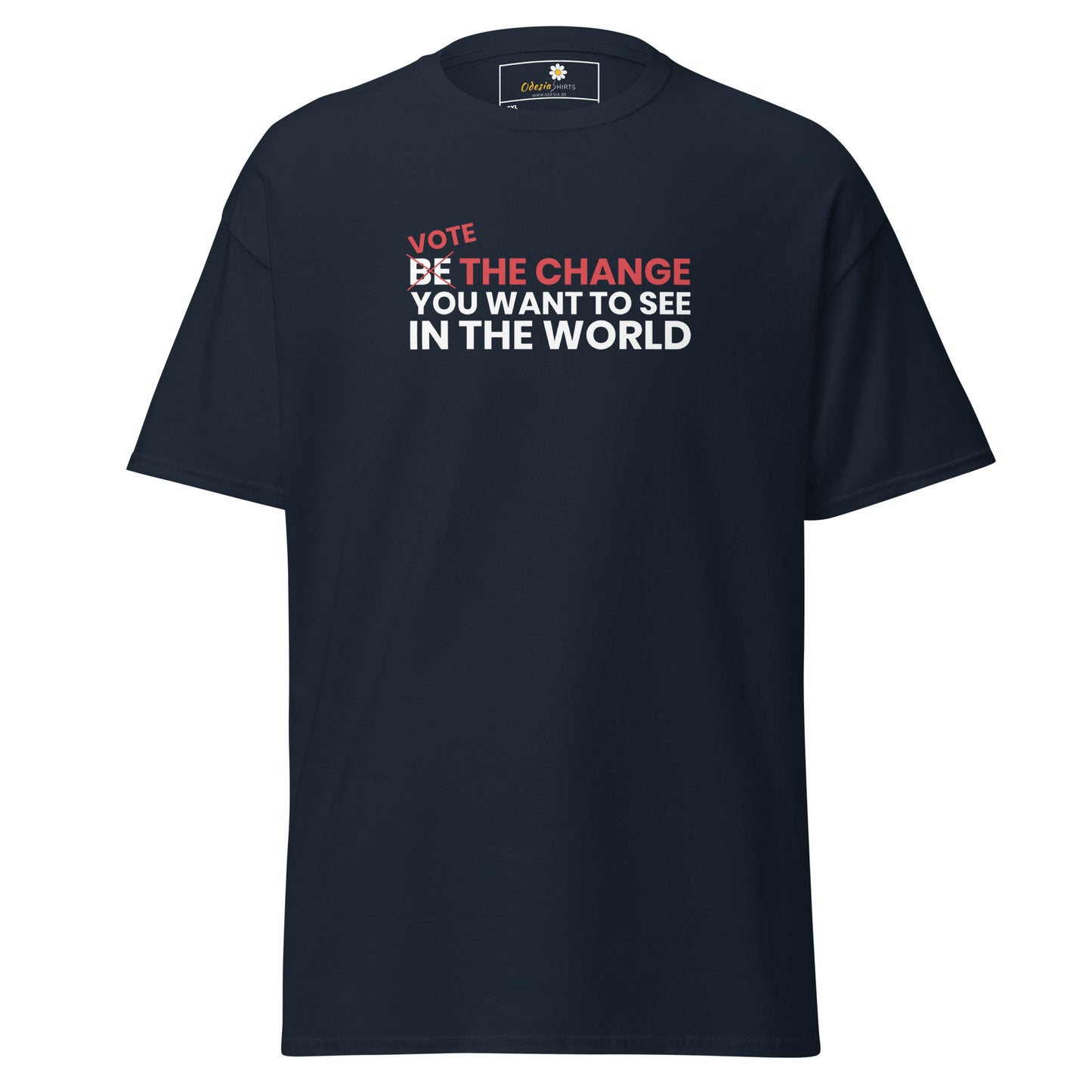 Unisex classic t-shirt - POSITIVE VOTE BE THE CHANGE - BIG
